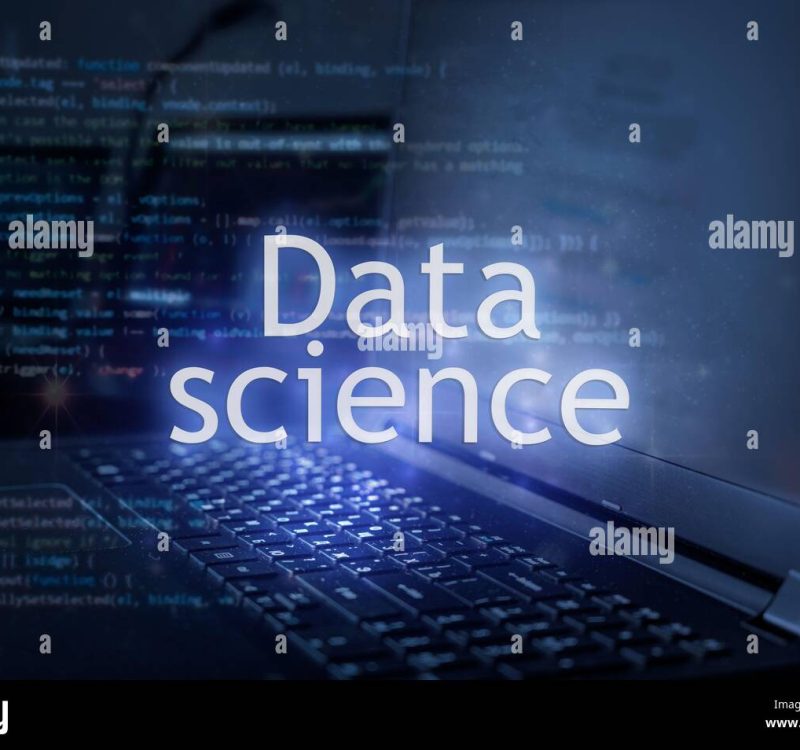 data-science-inscription-against-laptop-and-code-background-learn-data-science-computer-courses-training-2E42J4G data-science-inscription-against-laptop-and-code-background-learn-data-science-computer-courses-training-2E42J4G